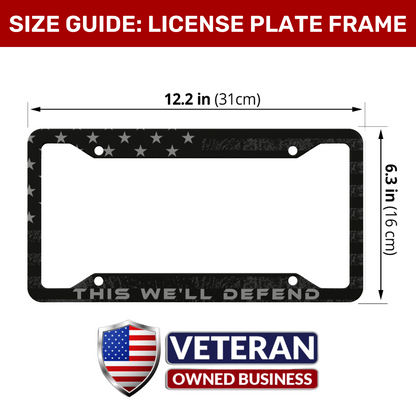 THIS WELL DEFEND LICENSE PLATE FRAME NT Freedom Over Fear Industries