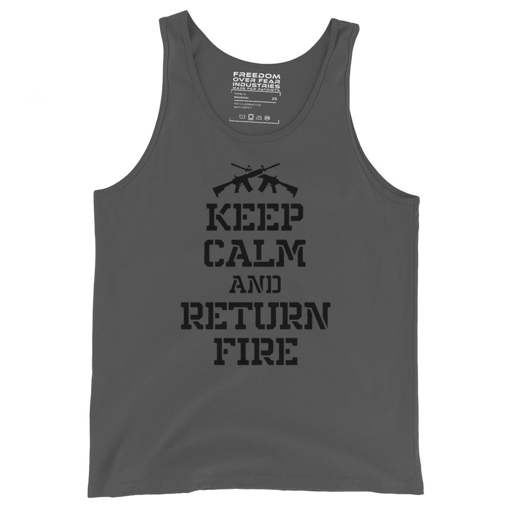 Keep Calm and Return Fire Freedom Over Fear Industries