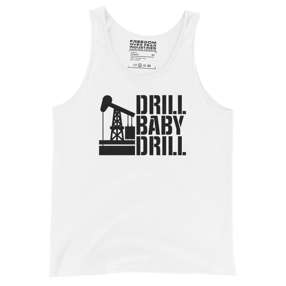 Drill Baby Drill Freedom Over Fear Industries