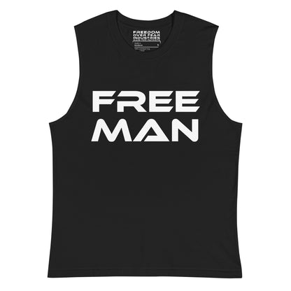 Free Man Muscle Shirt Freedom Over Fear Industries