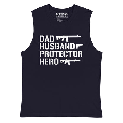 Dad Husband Protector Hero Muscle Shirt Freedom Over Fear Industries