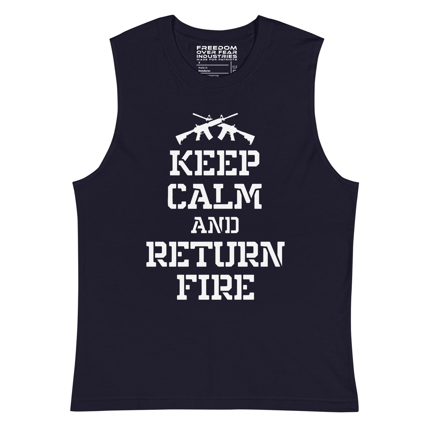 Keep Calm Muscle Shirt Freedom Over Fear Industries