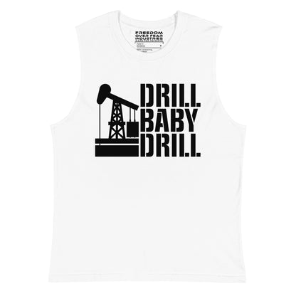 Drill Baby Drill Freedom Over Fear Industries