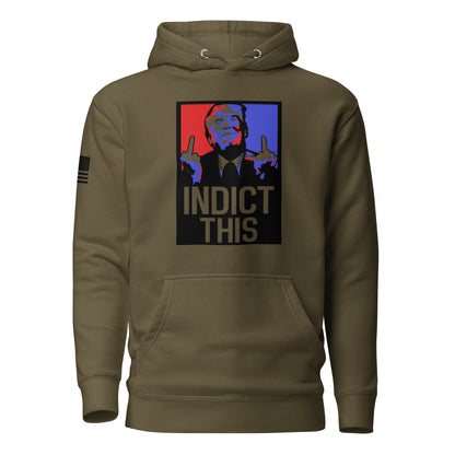 Trump Indict This Unisex Hoodie Freedom Over Fear Industries