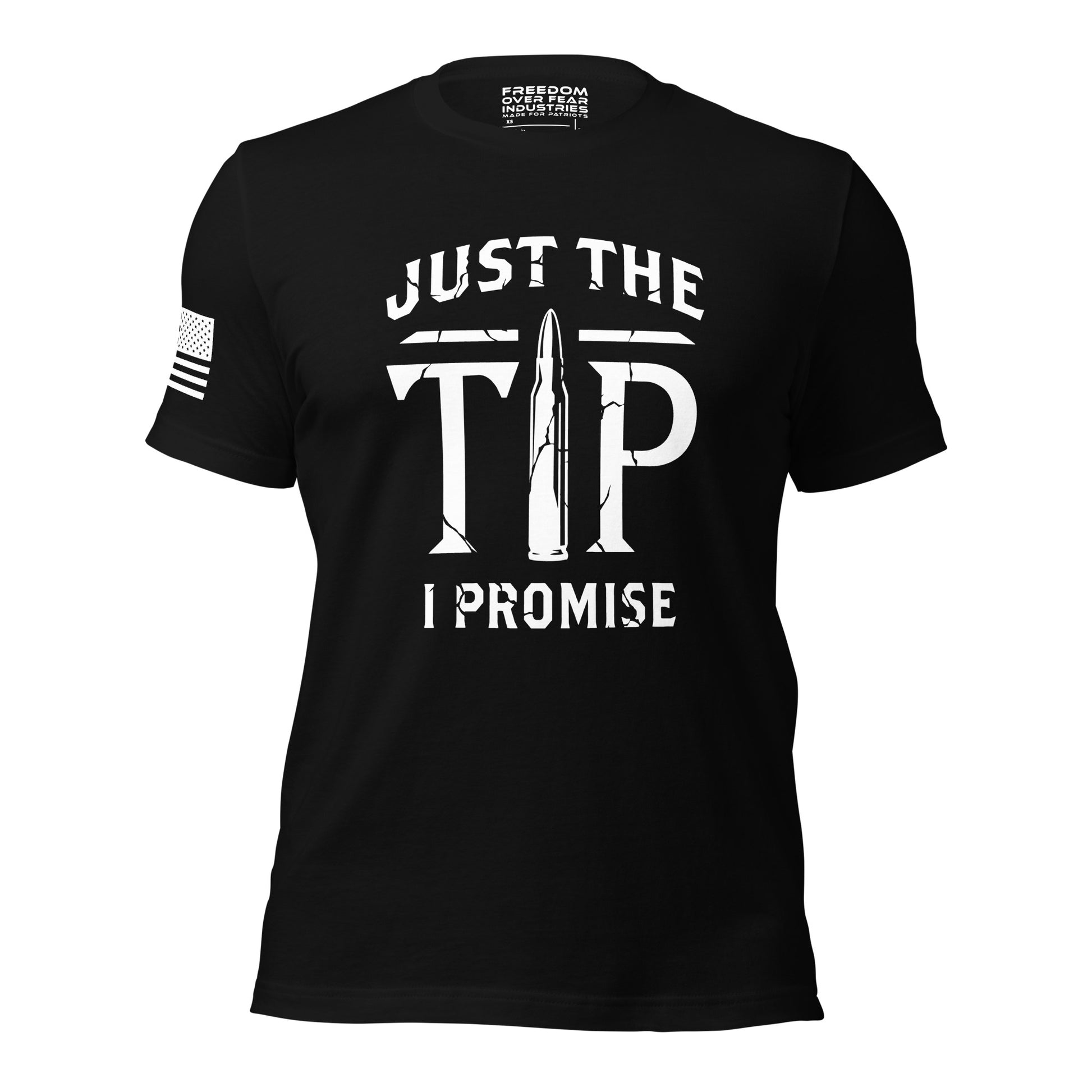 Just the Tip I Promise Freedom Over Fear Industries