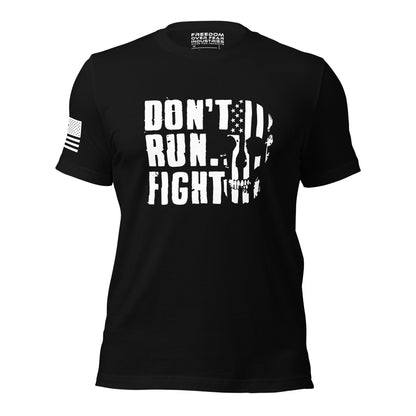 Don't Run Fight Freedom Over Fear Industries