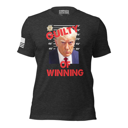 Trump Guilty Of Winning Men's T-Shirt Freedom Over Fear Industries
