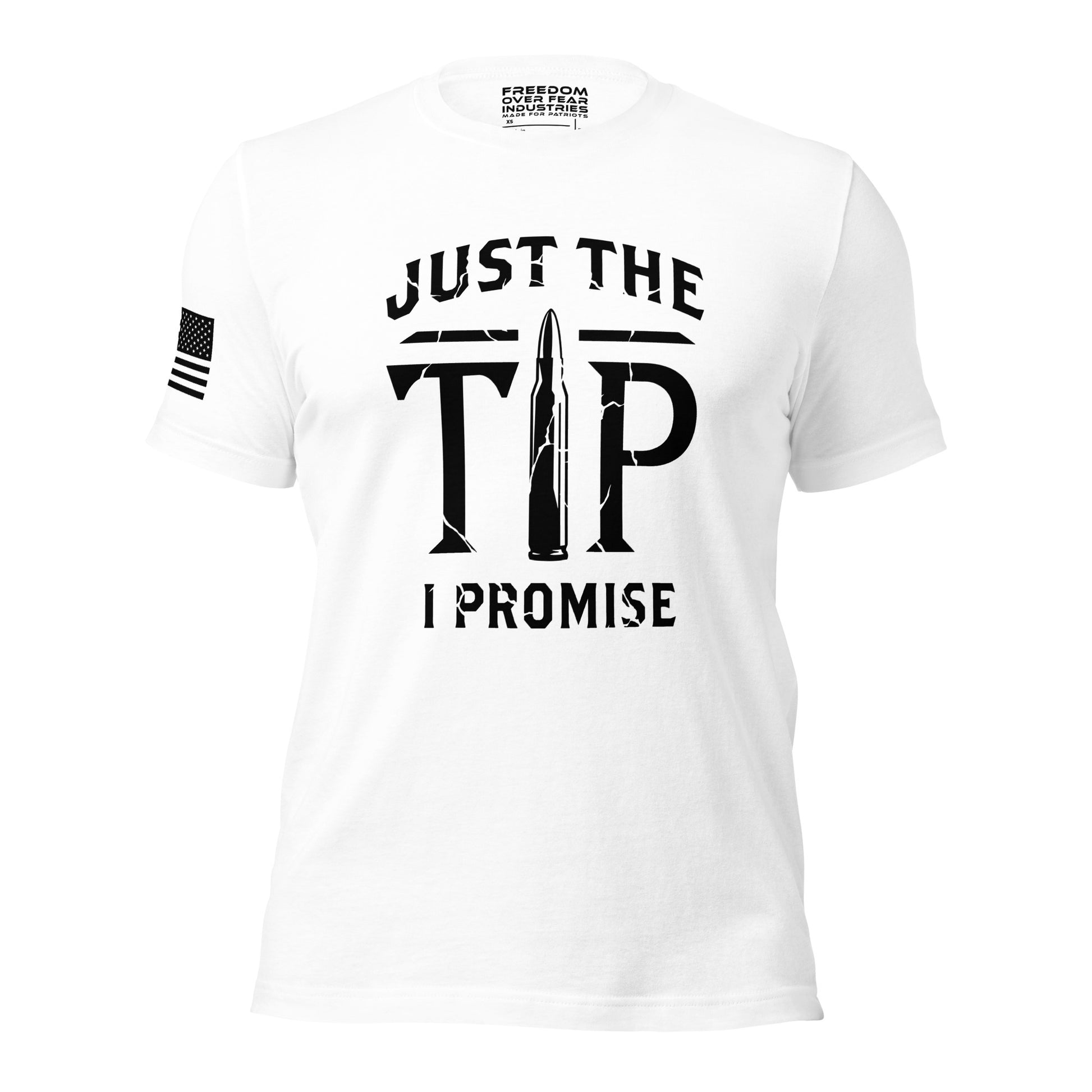 Just the Tip I Promise Freedom Over Fear Industries