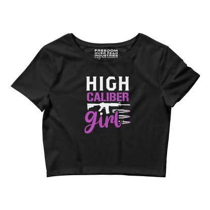 High Caliber Girl Women's Crop Tee Freedom Over Fear Industries