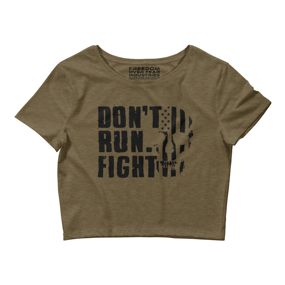 Don't Run Fight Freedom Over Fear Industries