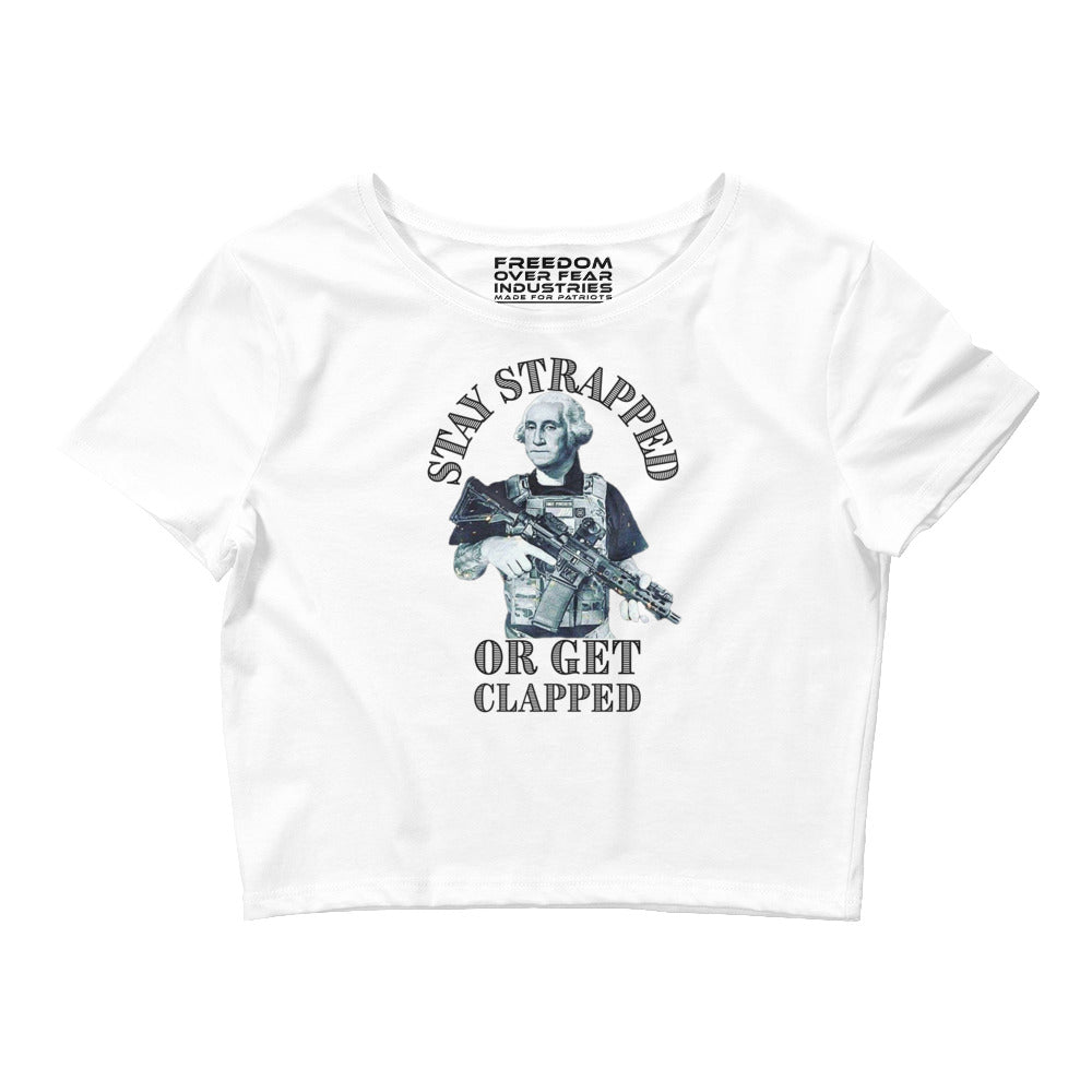 Stay Strapped GW Womenâ€™s Crop Tee Freedom Over Fear Industries